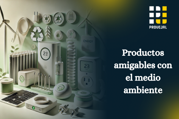 Inicia el año ahorrando con productos amigables con el medio ambiente